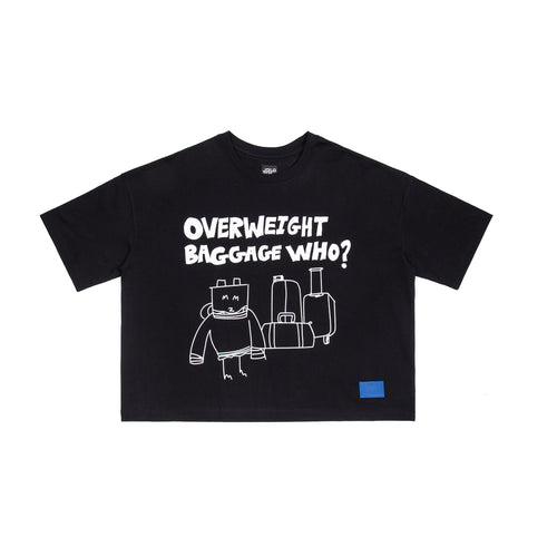Overweight Baggage Who? Cropped T-Shirt