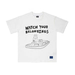 Watch Your Belongings T-Shirt